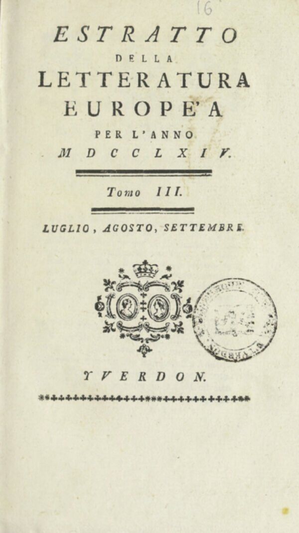 Estratto della letteratura europea : per l'anno (1764). Tomi 3-4