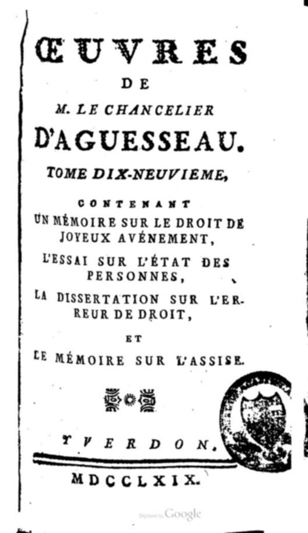 Oeuvres de M. le chancelier d'Aguesseau. Tome 19