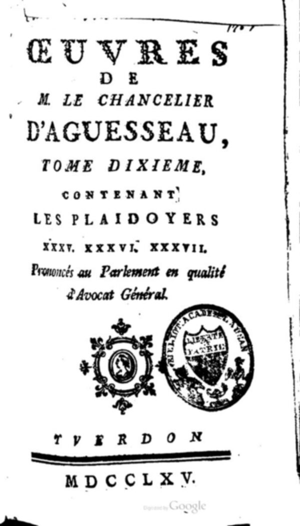 Oeuvres de M. le chancelier d'Aguesseau. Tome 10