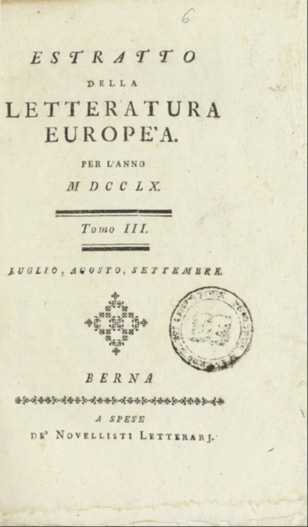 Estratto della letteratura europea : per l'anno (1760). Tomi 3-4