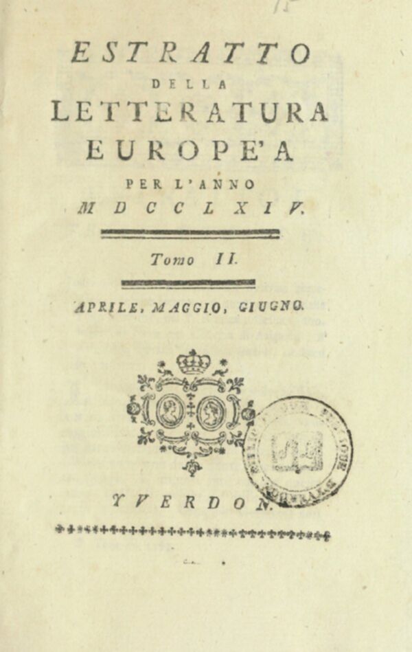 Estratto della letteratura europea : per l'anno (1764). Tomo 2