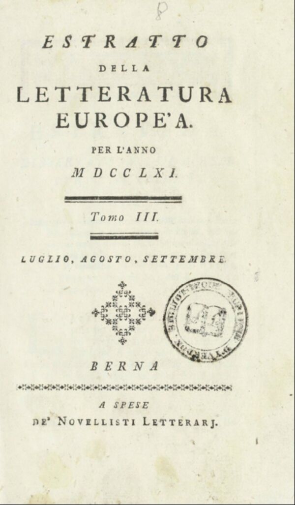 Estratto della letteratura europea : per l'anno (1761). Tomi 3-4