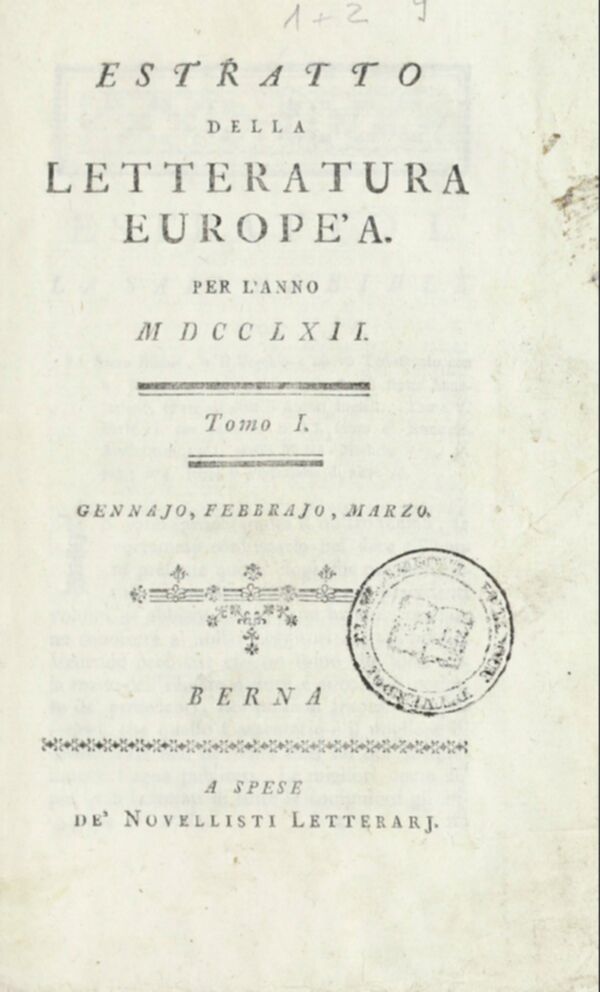 Estratto della letteratura europea : per l'anno (1762). Tomi 1-2